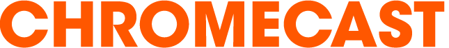 Chromecast